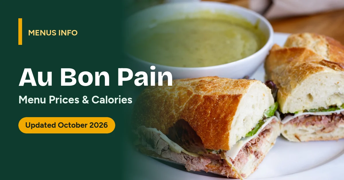 Au Bon Pain menu with prices and calories