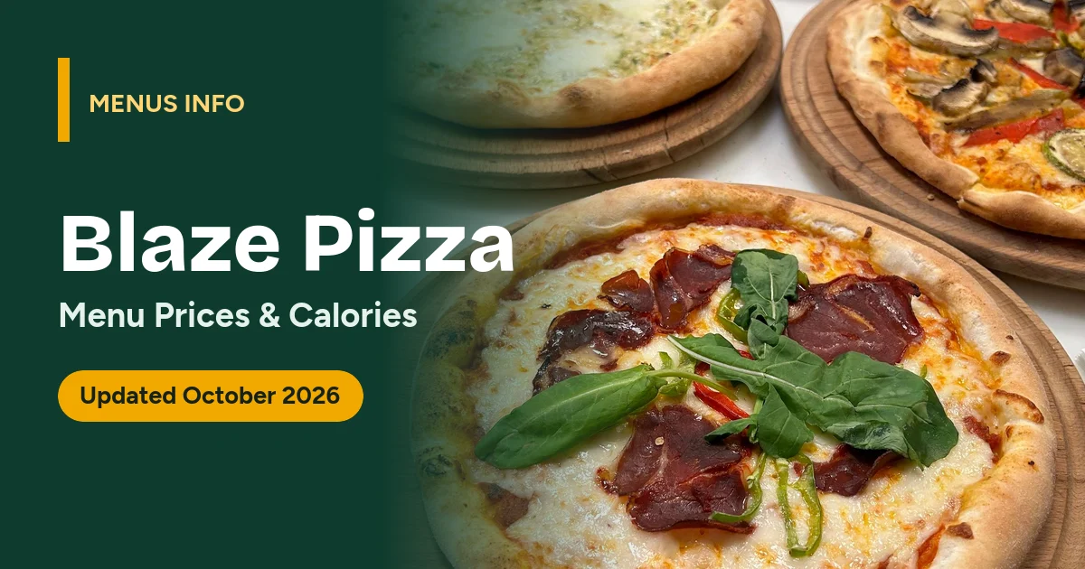 Blaze Pizza menu with prices and calories