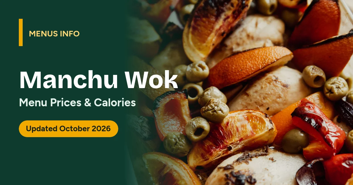Manchu Wok menu with prices and calories
