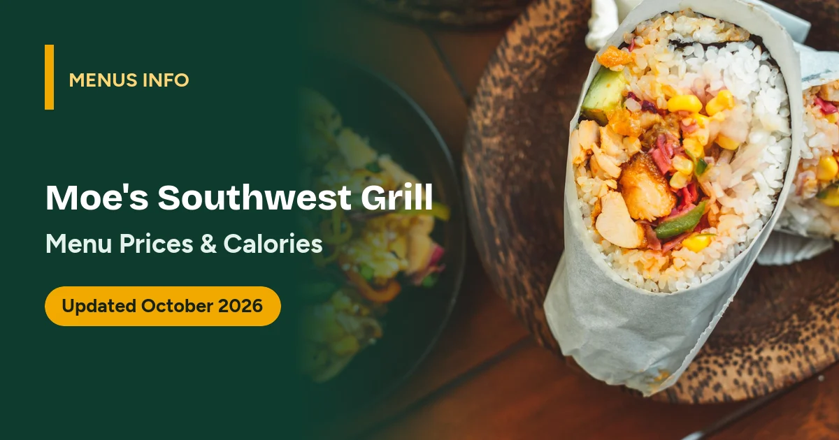Moe's Southwest Grill menu with prices and calories
