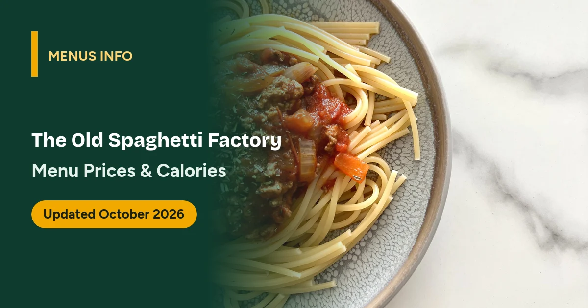 The Old Spaghetti Factory menu with prices and calories